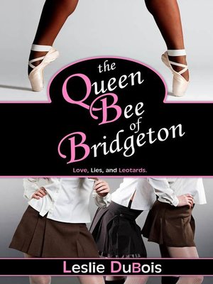 cover image of The Queen Bee of Bridgeton (Dancing Dream #1)